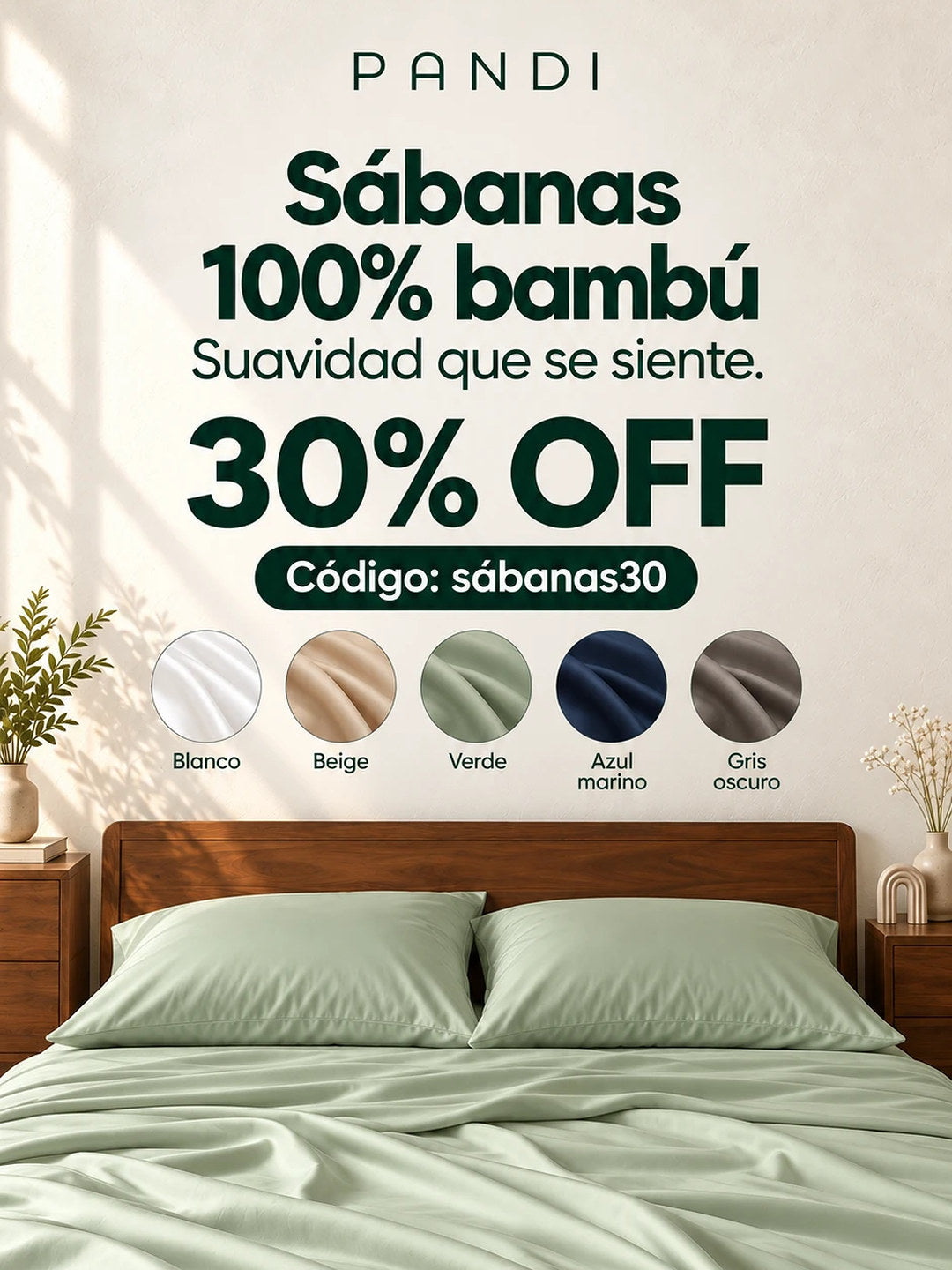 Sábanas 100% Bambú de PANDI: suavidad que se siente. 30% OFF con el código SABANAS30. Blanco, beige, verde, azul marino y gris oscuro. Entrega a toda Costa Rica.